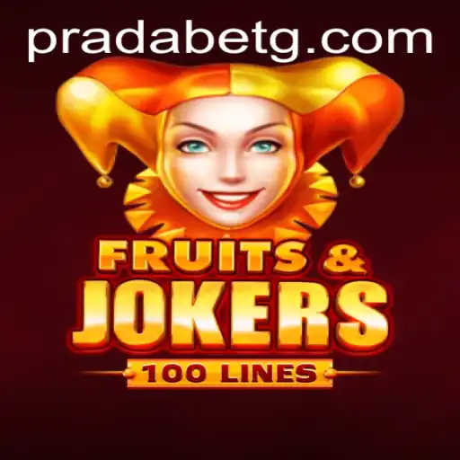 Exploring the Exciting World of FruitsAndJokers100 with Prada Bet