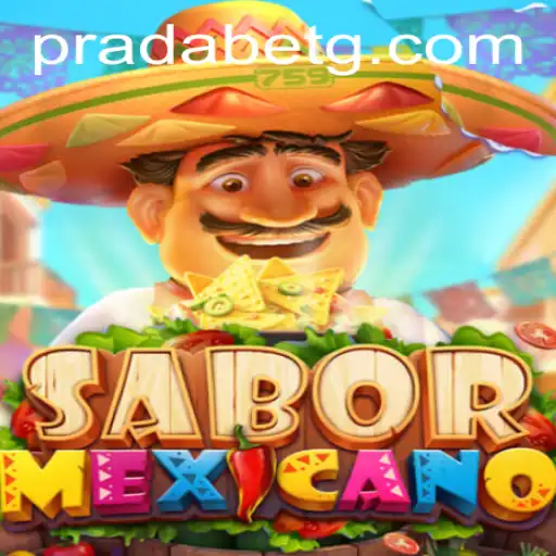 Exploring SaborMexicano Through the Lens of Prada Bet